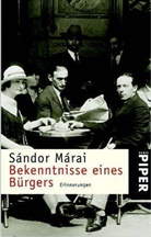 Sandor Marai, Sándor Márai - Bekenntnisse eines Bürgers