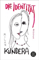 Milan Kundera - Die Identität