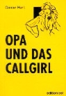 Günter Herlt - Opa und das Callgirl