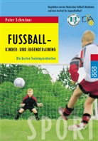 Peter Schreiner - Fußball, Kinder- und Jugendtraining