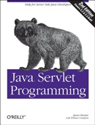 William Crawford, Jason Hunter, Hunter Jason - Java Servlet Programming