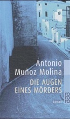 Antonio Muñoz Molina - Die Augen eines Mörders