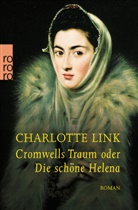 Charlotte Link - Cromwells Traum