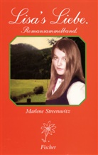 Marlene Streeruwitz - Lisa's Liebe