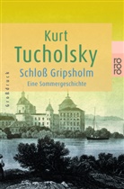 Kurt Tucholsky, Wilhelm M. Busch - Schloß Gripsholm, Großdruck