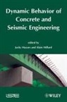 MAZARS, J Mazars, Jacky Mazars, Jacky Mazars, Jacky (INPG Mazars, Alain Millard... - DYNAMIC BEHAVIOR OF CONCRETE AND SEISMIC