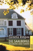 Cornelia Rimpau - Die Saalbergs