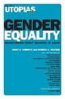 Janet C Meyers Gornick, Janet C. Gornick, Janet C. Meyers Gornick, Marcia K. Meyers, Erik Olin Gornick Wright, Janet C Gornick... - Gender Equality