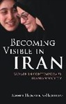 Mehri Honarbin-Holliday - Becoming Visible in Iran