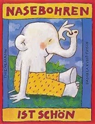 Daniela Kulot, Kulot-Frisch - Nasebohren ist schön, kleine Ausgabe