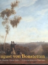 Nicole Clerc - Auguste von Bonstetten. Maler der Romantik