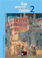 Dieter Brückner, Harald Focke - Das waren Zeiten, Ausgabe Gymnasium Nordrhein-Westfalen - Bd.2: Das waren Zeiten - Nordrhein-Westfalen 2