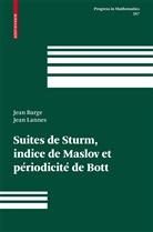 Jea Barge, Jean Barge, Jean Lannes - Suites de Sturm, indice de Maslov et périodicité de Bott