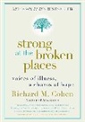 Richard M Cohen, Richard M. Cohen - Strong at the Broken Places