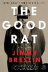 Jimmy Breslin - The Good Rat