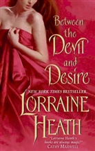 Lorraine Heath, Heath Lorraine, William Morrow - Between the Devil and Desire