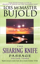 Lois McMaster Bujold - The Sharing Knife vol.3