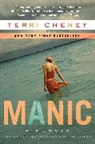 Terri Cheney, Terri Cheney - Manic