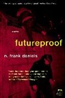 N Frank Daniels, N. Frank Daniels - Futureproof