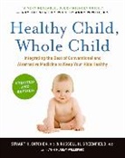 S Ditchek, Stuart H Ditchek, Stuart H. Ditchek, R H Greenfield, Russell H Greenfield, Russell H. Greenfield - Healthy Child, Whole Child