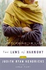 Judith R. Hendricks, Judith Ryan Hendricks - The Laws of Harmony