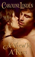 Caroline Linden, Linden Caroline - View to a Kiss