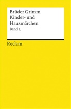 Grim, Grimm, Jacob Grimm, Wilhelm Grimm, Hein Rölleke, Heinz Rölleke - Kinder- und Hausmärchen. Bd.3
