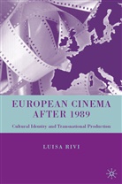 L Rivi, L. Rivi, Luisa Rivi - European Cinema After 1989