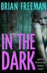 Brian Freeman - In the Dark
