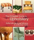 Cherry Dobson - The Complete Guide to Upholstery