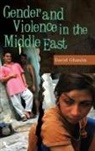 David Ghanim, Aseel Ghanim - Gender and Violence in the Middle East