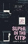 Daphne Uviller - Super in the City