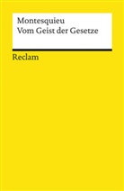 Charles de Montesquieu, Charles-L de Montesquieu, Charles-Louis de Montesquieu - Vom Geist der Gesetze