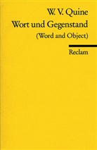 Willard Van Orman Quine, Willard V Quine, Willard Van Orman Quine - Wort und Gegenstand. Word and Object