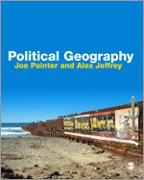 Alex Jeffrey, Jeffrey Alex, Joe Painter, Joe Jeffrey Painter, Joe M. Painter, … - Political Geography -2nd Edition- An Introduction to Space and Power