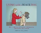 Ainsley Johnstone, Matthe Johnstone, Matthew Johnstone - Living with a Black Dog