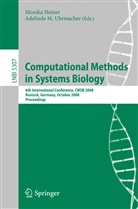 Monika Heiner, M Uhrmacher, Adelinde M. Uhrmacher - Computational Methods in Systems Biology