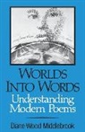 Roberta Wood Adkins, Diane Wood Middlebrook - Worlds Into Words