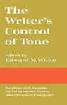 Edward M. White, Edward M. White - The Writer's Control of Tone