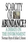 Norman Myers, Julian L. Simon - Scarcity or Abundance?