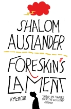 Shalom Auslander - Foreskin's Lament