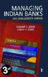 Vasant C. Joshi, Vinay V. Joshi - Managing Indian Banks