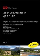 Rita Mayers - Leben und Arbeiten in Spanien. Bd.2