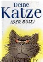Helen Exley - Deine Katze (Der Boss)