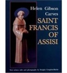 Douglas Congdon-Martin, Helen Gibson, Helen Gibson - Helen Gibson Carves Saint Francis of Assisi
