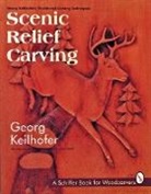 Georg Keilhofer, KEILHOFER GEORG CONGDON MARTIN, Douglas Congdon-Martin - SCENIC RELIEF CARVING