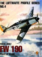 Manfred Griehl - Focke-Wulf Fw 190