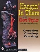 Cleve Taylor, Cleve/ Snyder Taylor, Jeffrey B. Snyder - Hangin' in There