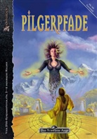 Michael Masberg, Philippe Mindach, Sebastian Thurau, Stefan Unteregger, Momo Evers - Das Schwarze Auge, Pilgerpfade