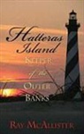 Ray McAllister - Hatteras Island